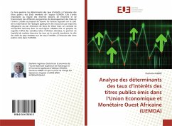 Analyse des déterminants des taux d¿intérêts des titres publics émis dans l¿Union Economique et Monétaire Ouest Africaine (UEMOA) - KABRE, Oumarou