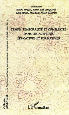 Temps, temporalité et complexité dans les activités - Roquet, Pascal