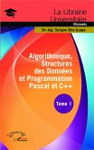 Algorithmique, Structures des Données et Programmation Pascal et C++ Tome 1