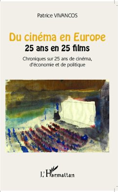 Du cinéma en Europe - Vivancos, Patrice