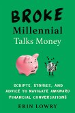 Broke Millennial Talks Money