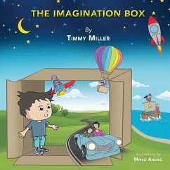 The Imagination Box - Miller, Timmy