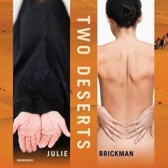 Two Deserts: Stories - Brickman, Julie
