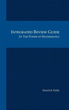 Integrated Review Guide for The Power of Mathematics - Pirilla, Patrick B.