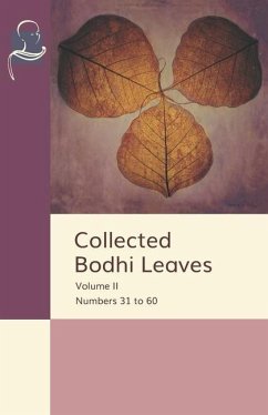 Collected Bodhi Leaves Volume II: Numbers 31 to 60 - Publishing, Pariyatti