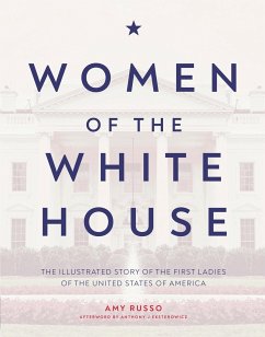 Women of the White House - Russo, Amy