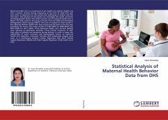 Statistical Analysis of Maternal Health Behavior Data from DHS