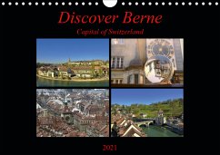 Discover Berne Capital of Switzerland (Wall Calendar 2021 DIN A4 Landscape)  von Susan Michel - Kalender portofrei bestellen
