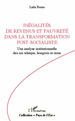 Inégalités de revenus et pauvreté dans la transformation post-socialiste - Porras, Laila