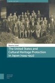 The United States and Cultural Heritage Protection in Japan (1945-1952) (eBook, PDF)