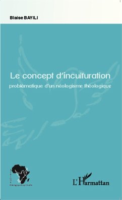 Le concept d'inculturation - Bayili, Blaise