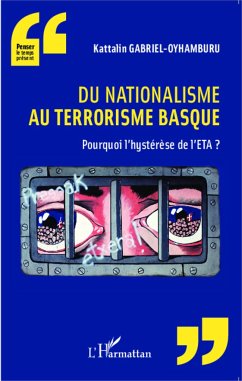 Du nationalisme au terrorisme basque - Gabriel-Oyhamburu, Kattalin