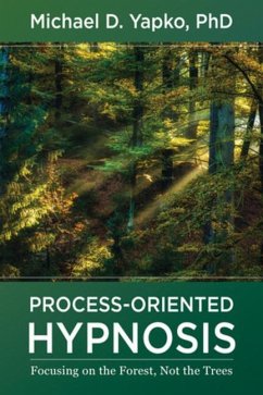 Process-Oriented Hypnosis - Yapko, Michael D., PhD