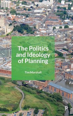Politics and Ideology of Planning - Marshall, Tim