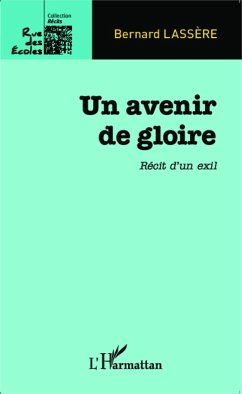 Un avenir de gloire - Lassère, Bernard