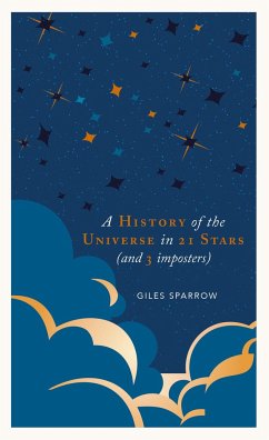 A History of the Universe in 21 Stars - Sparrow, Giles