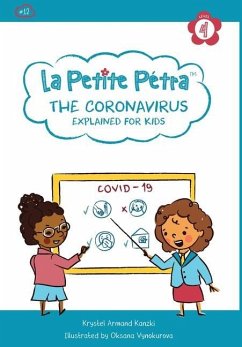 The Coronavirus Explained for Kids - Armand Kanzki, Krystel; Vynokurova, Oksana