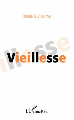 Vieillesse - Guillaume, Renée