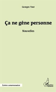 Ça ne gêne personne - Yout, Georges