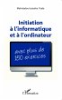 Initiation à l'informatique et à... - Bild 1