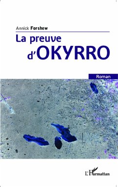 La preuve d'Okyrro - Forshew, Annick