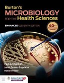 Burton's Microbiology for the Health Sciences, Enhanced Edition