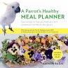 A Parrot's Healthy Meal Planner - Bild 1