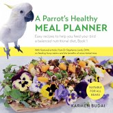 A Parrot's Healthy Meal Planner