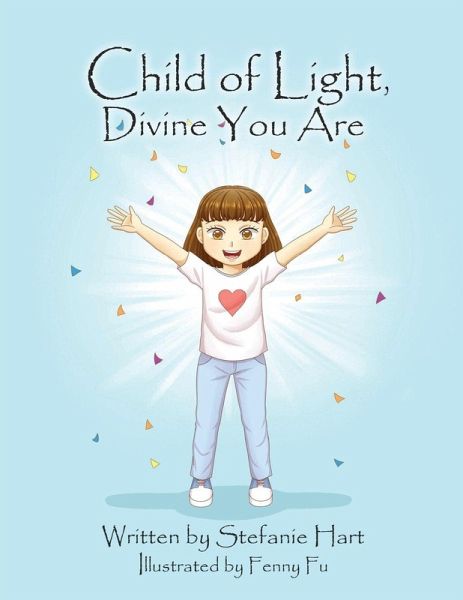 Child of Light, Divine You Are Child of Light, Divine You Are