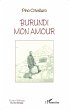 Burundi mon amour - Bild 1