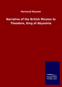Cover Narrative of the British Mission to Theodore, King of Abyssinia