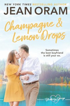 Champagne and Lemon Drops - Oram, Jean