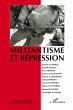 Militantisme et répression - Bild 1