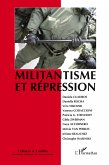 Militantisme et répression
