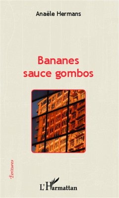 Bananes sauce gombos - Hermans, Anaële