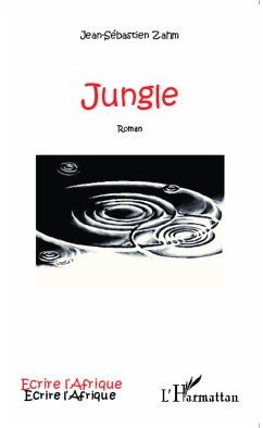 Jungle - Zahm, Jean-Sebastien