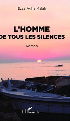 L'homme de tous les silences - Agha Malak, Ezza