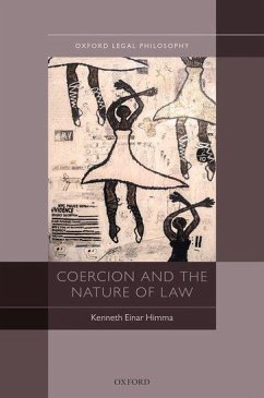 Coercion & the Nature of Law Olph C - Himma