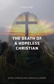 The Death of a Hopeless Christian