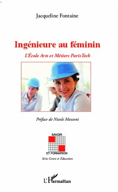 Ingénieure au féminin - Fontaine, Jacqueline