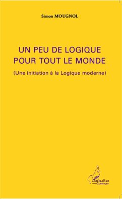 Un peu de logique pour tout le monde - Mougnol, Simon