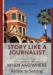 Story Like a Journalist - When and... - Bild 1