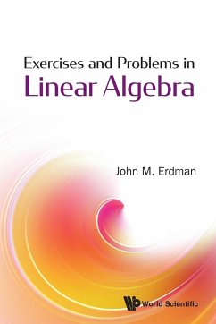 EXERCISES AND PROBLEMS IN LINEAR ALGEBRA - John M Erdman