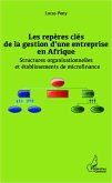 Les repères clés de la gestion d'une entreprise en Afrique