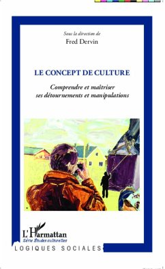 Le concept de culture - Dervin, Fred