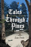 Tales Told along the Path through the Pines (eBook, ePUB)