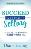 Succeed Without Selling (eBook, ePUB)