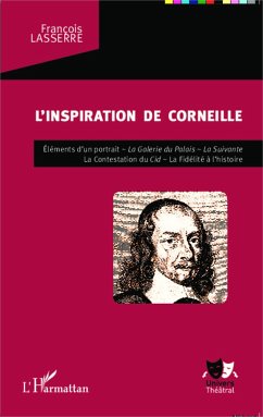 L'inspiration de Corneille - Lasserre, François