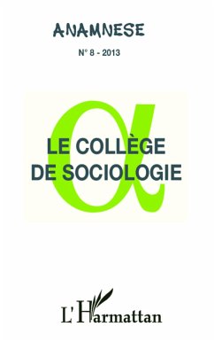 Le collège de sociologie - Collectif