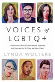 Voices of LGBTQ+